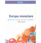 Evropa monetare: Euro dhe sistemi monetar evropian