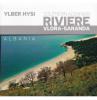Riviera jugore shqiptare Vlore - Sarande