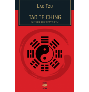 Tao Te Ching, Shtegu dhe virtyti i tij