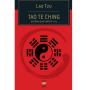 Tao Te Ching, Shtegu dhe virtyti i tij