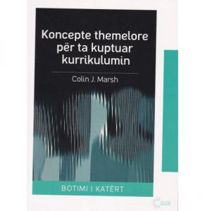 Koncepte themelore për ta kuptuar kurrikulumin
