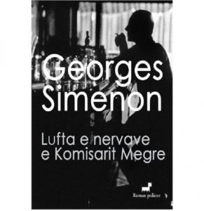 Lufta e nervave e komisarit Megre