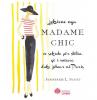 Leksione nga Madame Chic