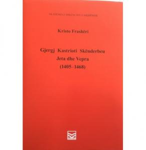 Gjergj Kastrioti Skënderbeu - jeta dhe vepra