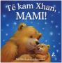 Te Kam Xhan Mami
