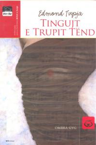 Tingujt e Trupit Tend