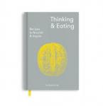 Thinking and eating
