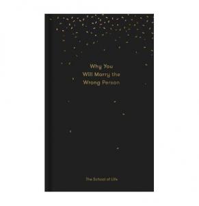 Liber "Why you will marry the wrong person"