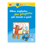 Mëso, argëtohu dhe përgatitu për klasën e parë