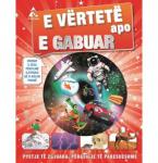 E vërtetë apo e gabuar