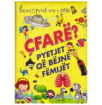 Çfarë? Pyetjet që bëjnë fëmijët
