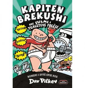 Kapiten Brekushi dhe sulmi i tualeteve folëse