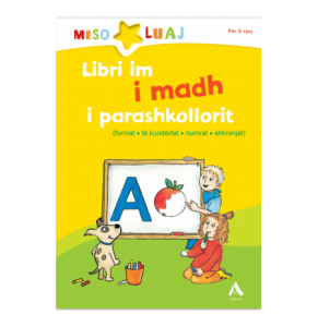 Libri im i madh i parashkollorit