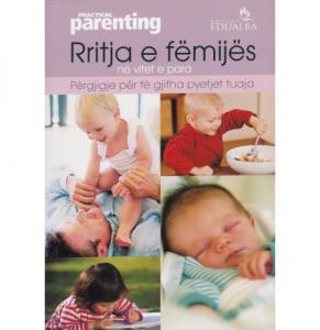 Rritja e femijes ne 5 vitet e para