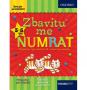 Zbavitu me numrat, - Seria parashkollore
