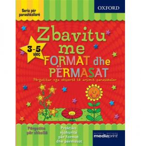 Zbavitu me format dhe përmasat, - Seria parashkollore