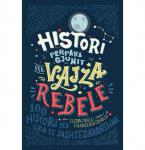Histori përpara gjumit për vajza rebele (HC)