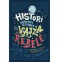 Histori përpara gjumit për vajza rebele (HC)