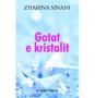 Gotat e kristalit