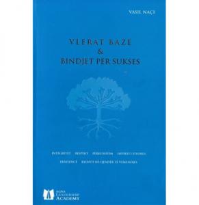 Vlerat bazë dhe bindjet për sukses