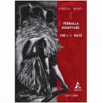 Përralla Shqiptare 100+1 Natë, Libri i Dyte