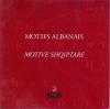 Motive Shqiptare - Motifs Albanais