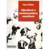 Mjeshtrat e Monumenteve Muzikore