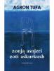 Zonja Asnjeri dhe zoti Askurrkush