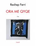 Ora me qyqe (Vëllimi i 9 I veprës së plotë)