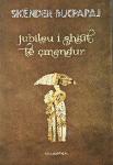 Jubileu i shiut të çmendur