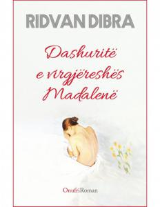 Dashuritë e virgjëreshës Madalenë