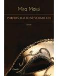 Porfida, Ballo Në Versajë