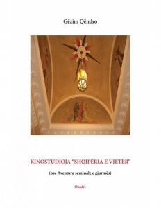 Kinostudio "Shqipëria e vjetër"