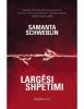 Largesi Shpetimi