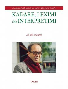 Kadare, leximi dhe interpretimi