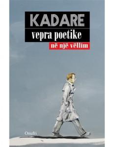 Vepra Poetike Kadare