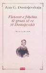 Fletoret e Fshehta Të Gruas Së Dostojevskit