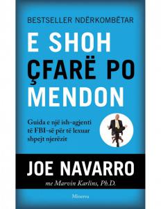 E Shoh Cfarë Po Mendon: Sekretet e Gjuhës Së Trupit