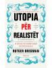 Utopia për realistët