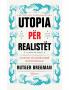 Utopia për realistët