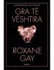 Gra të vështira