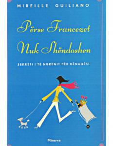 Përse francezet nuk shëndoshen