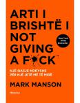 Arti i brishtë i not giving a fuck