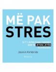 Më pak stres
