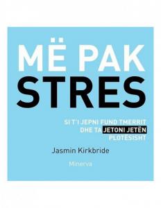 Më pak stres