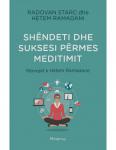 Shëndeti dhe suksesi nëpërmjet meditimit