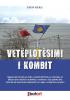 Veteplotesimi i Kombit!