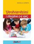 Vetevleresimi i femijeve 0-6 vjec!