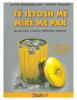 Te jetosh me mire me pak!
