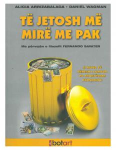 Te jetosh me mire me pak!